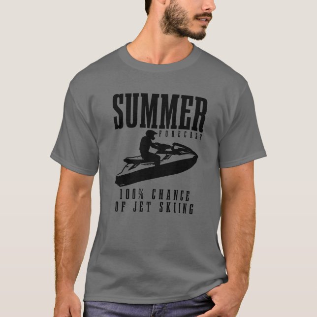 T-shirt Jet Ski Prévision D'Été 100% Chance De Jet Ski (Devant)
