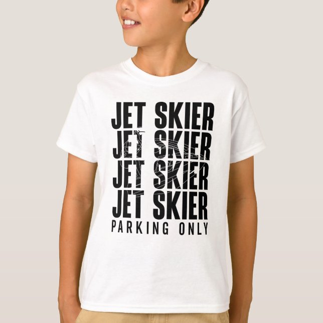 T-shirt Jet Skier Parking Seulement Jet Ski Jetski Jet Ski (Devant)