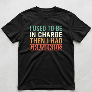 T-shirt J'étais Chargé Avant D'avoir Des Petits-Enfants