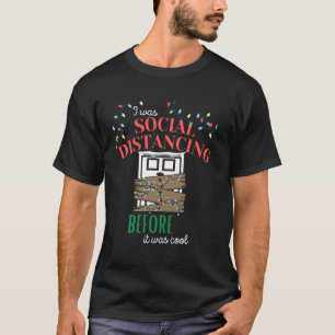 T-shirt J'Étais Distante Sociale Avant D'Être Cool 2020 C