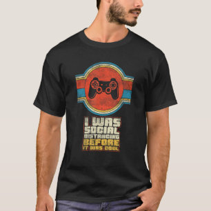T-shirt J'Étais Distante Sociale Avant D'Être Cool - Vidéo