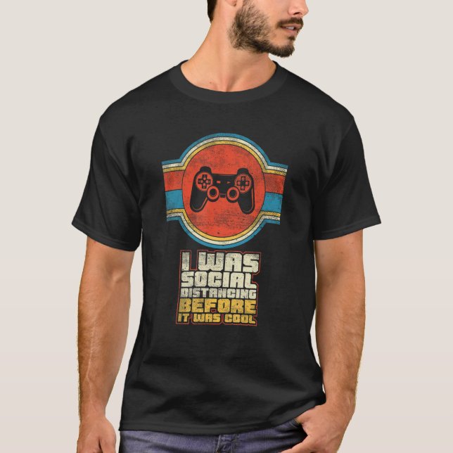 T-shirt J'Étais Distante Sociale Avant D'Être Cool - Vidéo (Devant)