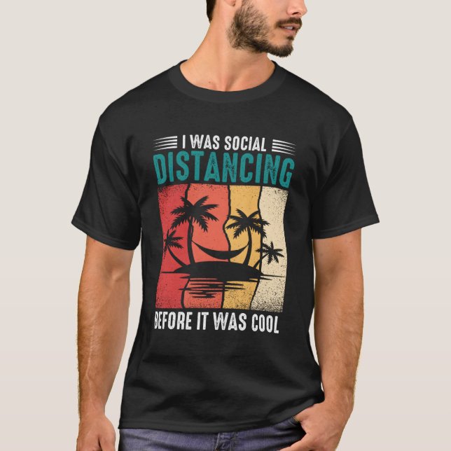 T-shirt J'Étais Distante Sociale Avant D'Être Hammock (Devant)
