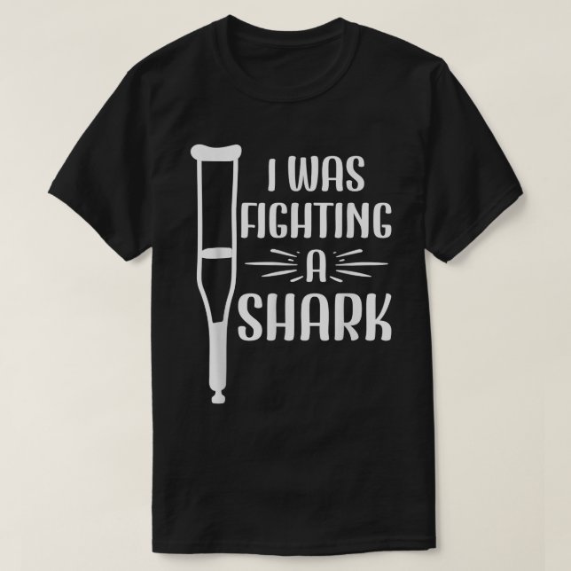 T-shirt J'Étais En Train De Combattre Un Requin Bones Cass (Design devant)