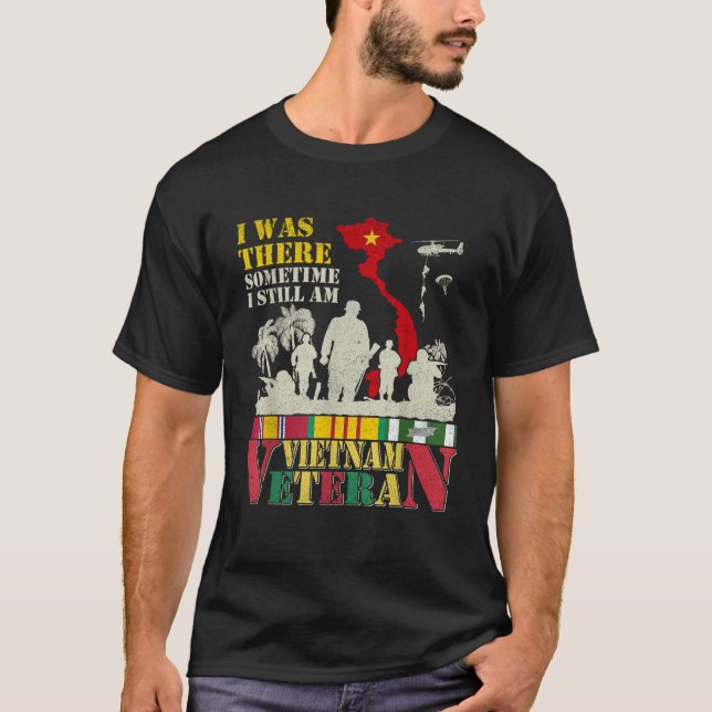 T-shirt J'Étais Là Parfois Je Suis Toujours Viêt-nam T (Devant)