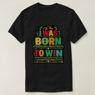 T-shirt J'étais né pour gagner l'art de citation rétro