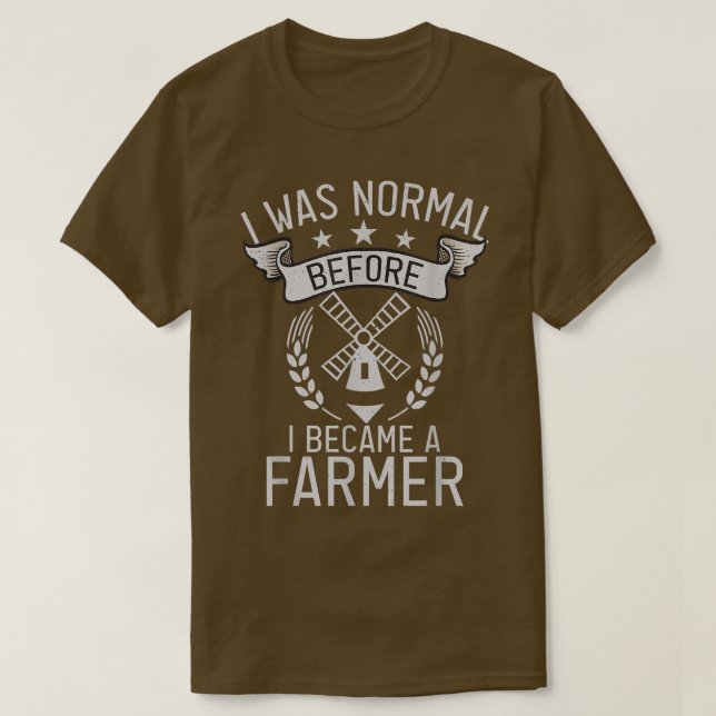 T-shirt J'étais normal avant de devenir un Farmer Farm Lov (Design devant)