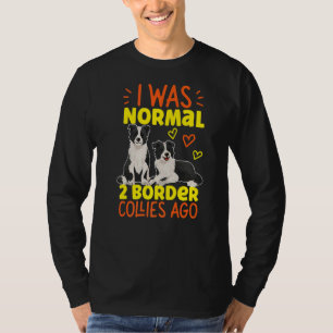 T-shirt J'Étais Normal Il Y A 2 Colons Frontaliers