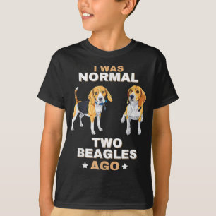 T-shirt J'Étais Normal Il Y A Deux Beagles Funny Dog Lover