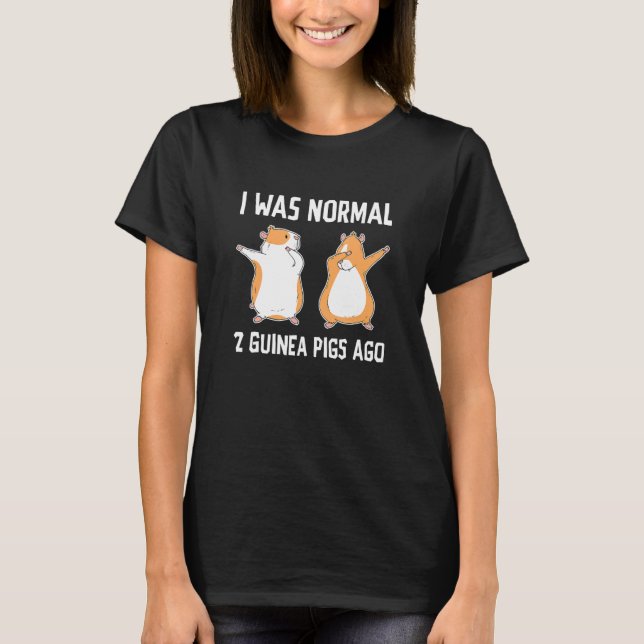 T-shirt J'Étais Normalement Propriétaire De Deux Cochons D (Devant)