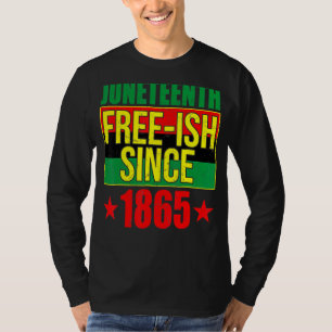 T-shirt Jeteeth Libre Ish Depuis 1865 Histoire Noire Afro