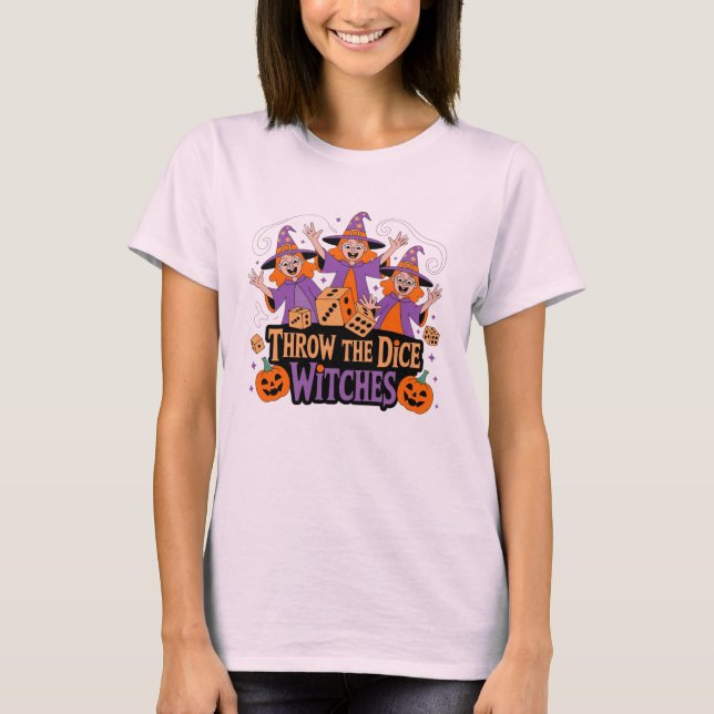 T-shirt Jetez les dés, sorcières (Devant)