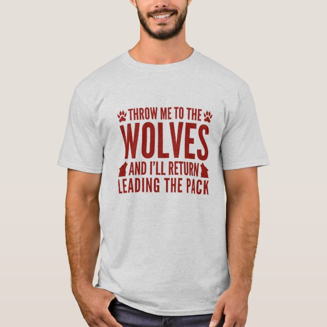 T-shirt Jetez-Moi Aux Loups (Devant)