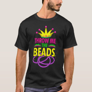 T-shirt Jetez-Moi Les Perles Mardi Gras Fun Perle Party Vo