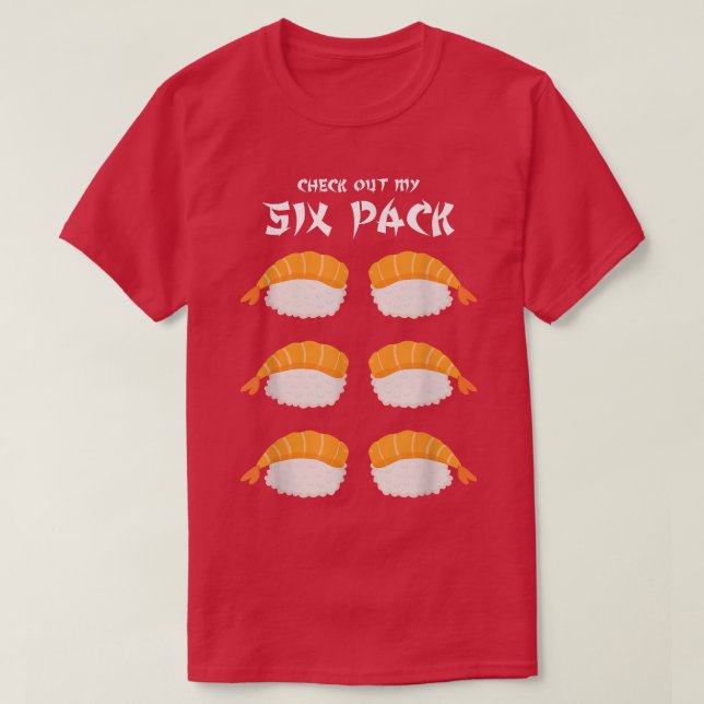 T-shirt Jetez Un Coup D'Oeil À Mon Six Pack Funky Sushi Lo (Design devant)