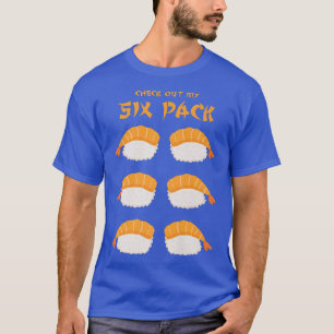 T-shirt Jetez Un Coup D'Oeil À Mon Six Pack Funky Sushi Pu