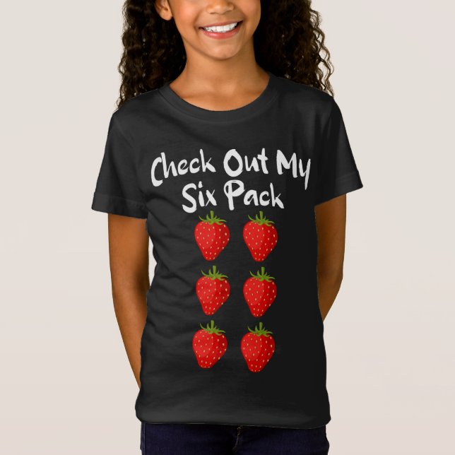 T-Shirt Jetez un coup d'oeil à mon six pack Funny Strawber (Devant)