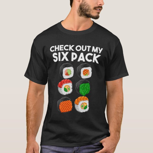 T-shirt Jetez Un Coup D'Oeil À Mon Six Pack Sushi Gym (Devant)