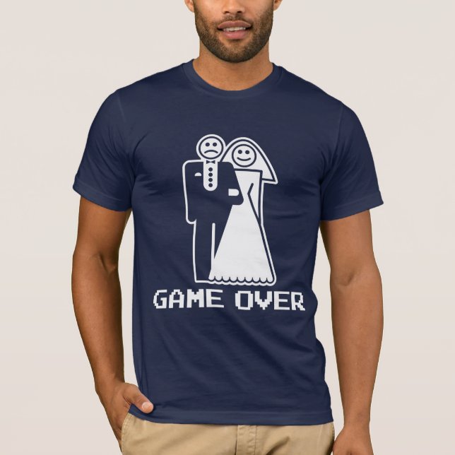 T-shirt Jeu au-dessus de jeu de mariage au-dessus de (Devant)