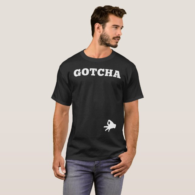 T-shirt Jeu Cercle Gotcha Drôle Prank Prankster Tee (Devant entier)