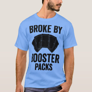 T-shirt Jeu de carte de commerce amusant TCG Broke par Boo