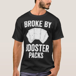 T-shirt Jeu de carte de commerce amusant TCG Broke par Boo