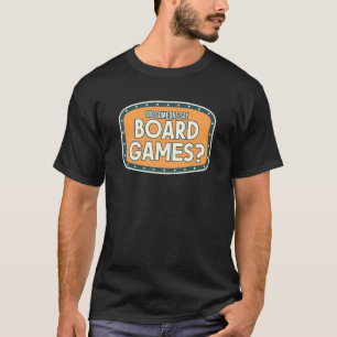 T-shirt Jeu de conseil quelqu'un a dit jeux de conseil