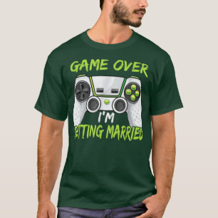 T-shirt Jeu de fête de Bachelor drôle c'est fini je me mar