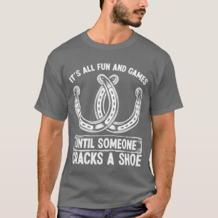 T-shirt Jeu de lancer de fer à cheval tout amusement et je