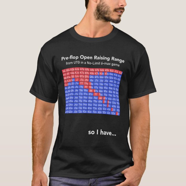 T-shirt Jeu de Poker UTG Pré-flop Open Raising Range Casin (Devant)