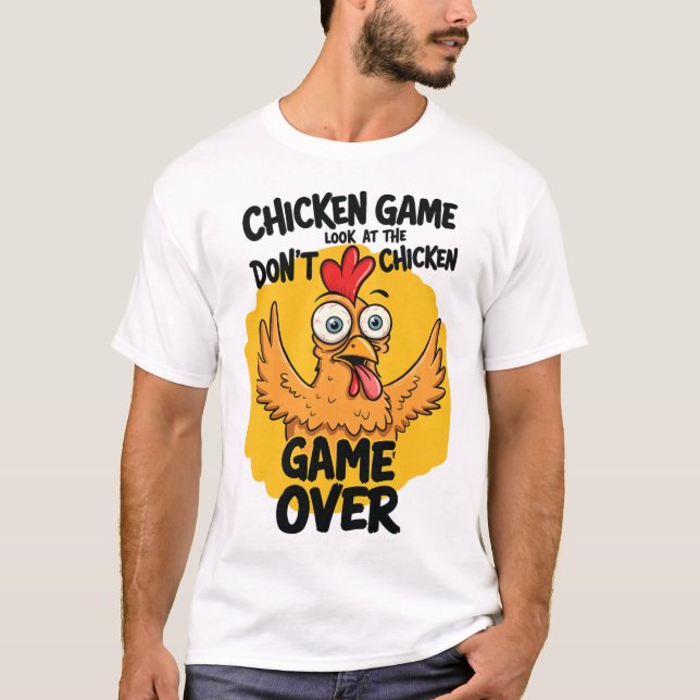 T-shirt Jeu de poulet Ne regardez pas le mème de poulet dr (Devant)