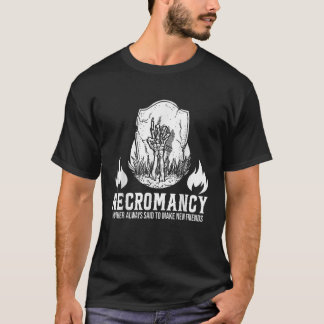 T-shirt Jeu de rôles Jeu de dés Necromance Faire de nouvea