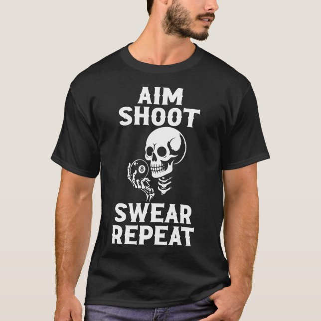 T-shirt Jeu de tir de but Répéter 8 Ball Billiard Pool Pla (Devant)