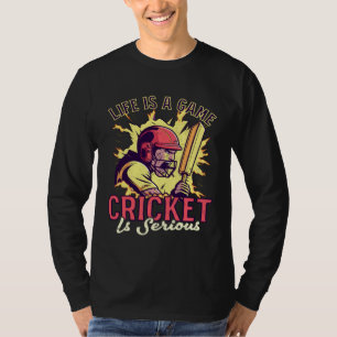 T-shirt Jeu de vie Cricket Joueur de cricket sérieux