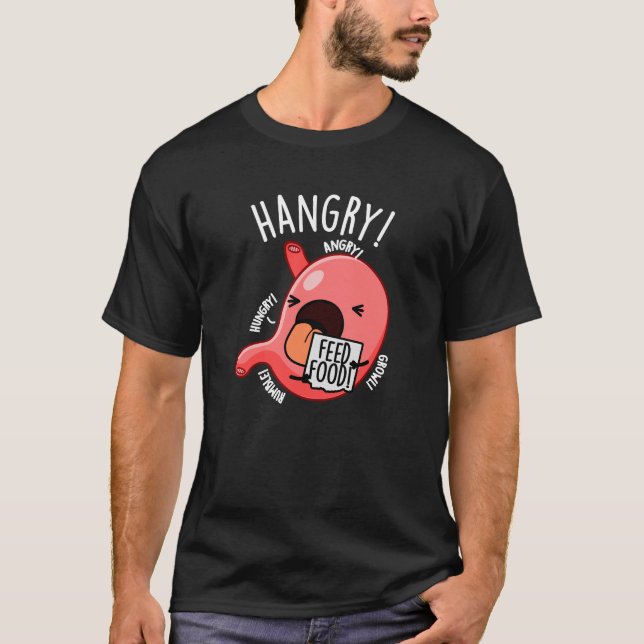 T-shirt Jeu d'estomac factice Hangry Funny BG Dark (Devant)