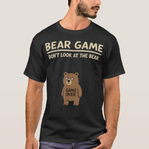 T-shirt Jeu d'humour sur les animaux de la forêt Ours Griz