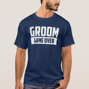 T-shirt Jeu du marié terminé Fiançailles Mariage Enterreme