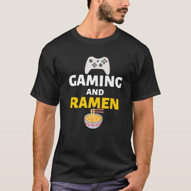 T-shirt Jeu Et Ramen Gamers Mème Drôle (Devant)