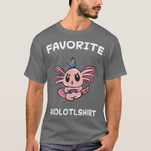 T-shirt Jeu favori Joueur Aolotl mignon Aolotls Drôle Ka