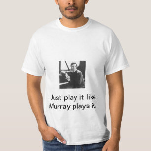 T-shirt Jeu il aiment des jeux de Murray il