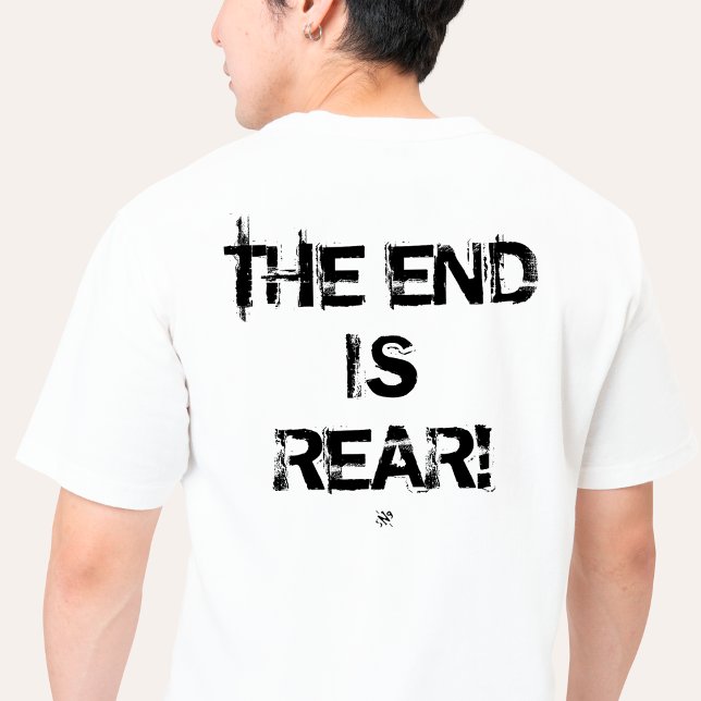 T-shirt Jeu sur le pessimisme - La fin est arrière! (Créateur téléchargé)