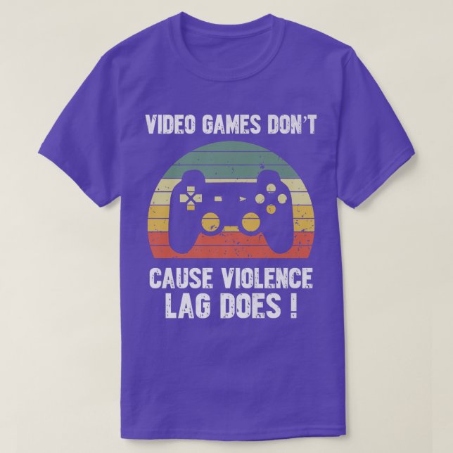 T-shirt Jeu Vidéo ne pas causer la violence Lag Dose Funny (Design devant)