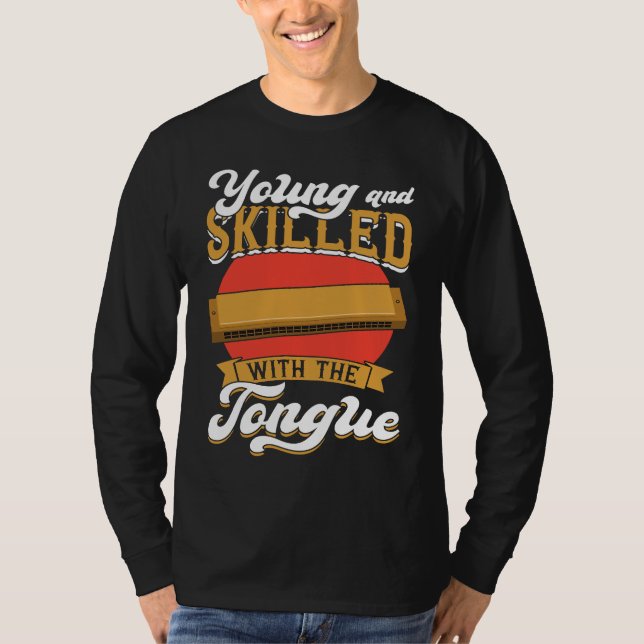T-shirt Jeune et habile de la langue  Joueur d'harmonica (Devant)