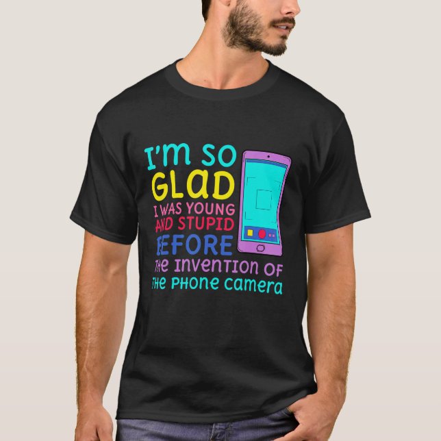 T-shirt Jeune Et Stupide Avant L'Invention Du Téléphone (Devant)