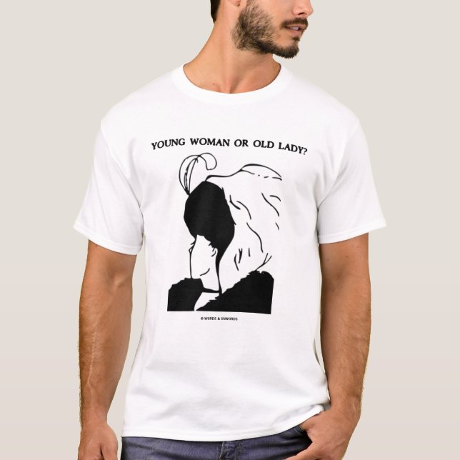 T-shirt Jeune femme ou vieille Madame (illusion optique) (Devant)