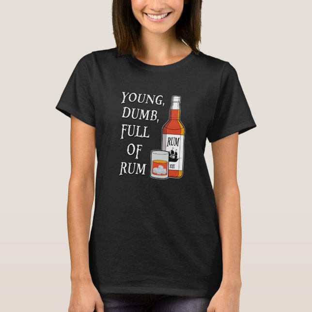 T-shirt Jeune idiot plein de rhum (Devant)