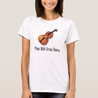 T-shirt Jeux avec la théorie de ficelle - violon