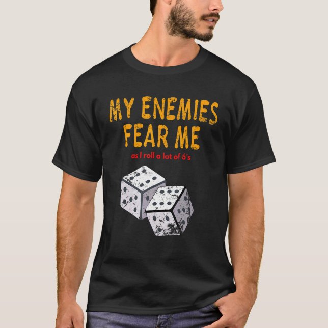 T-shirt Jeux de société Wargaming Fear Me I Roll 6's Distr (Devant)