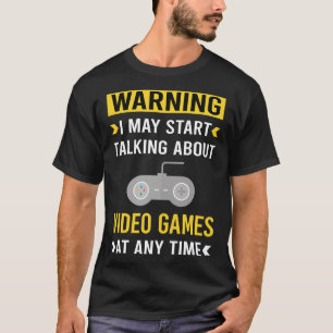 T-shirt Jeux vidéo d'avertissement amusant Jeu Joueur de j