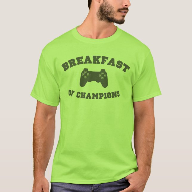 T-shirt Jeux Vidéo, Petit-déjeuner des Champions (Devant)